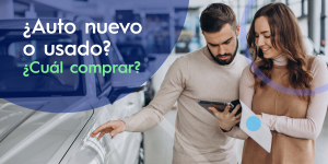 ¿Auto nuevo o usado? ¿Cuál comprar?